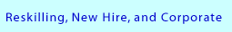 Reskilling, New Hire, and Corporate